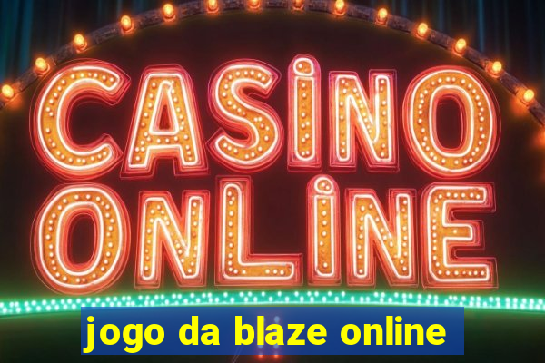 jogo da blaze online