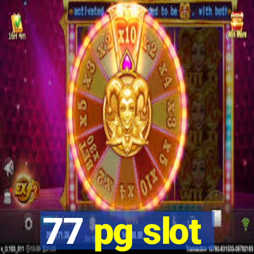 77 pg slot