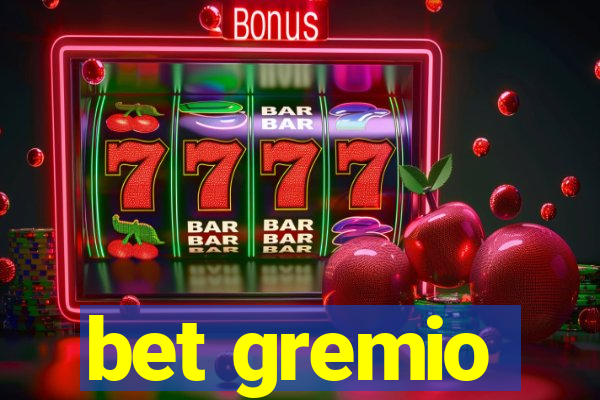 bet gremio