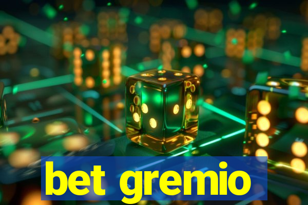 bet gremio