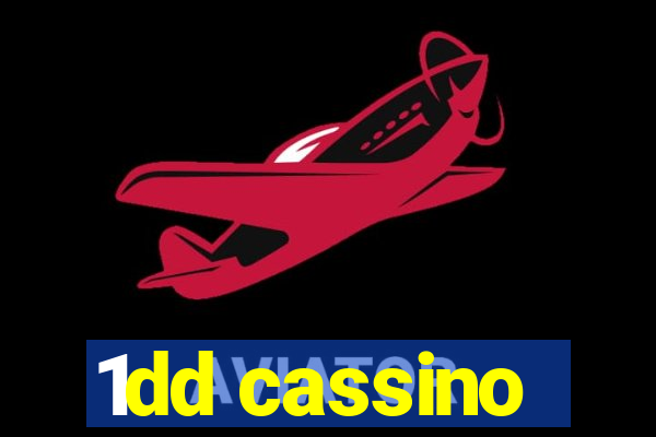 1dd cassino