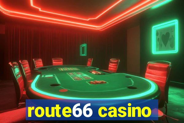 route66 casino