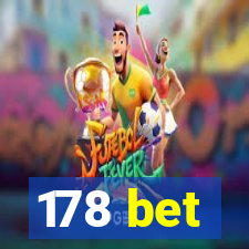 178 bet