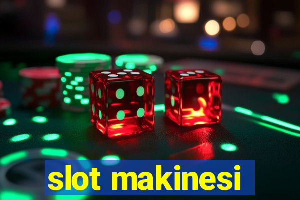 slot makinesi