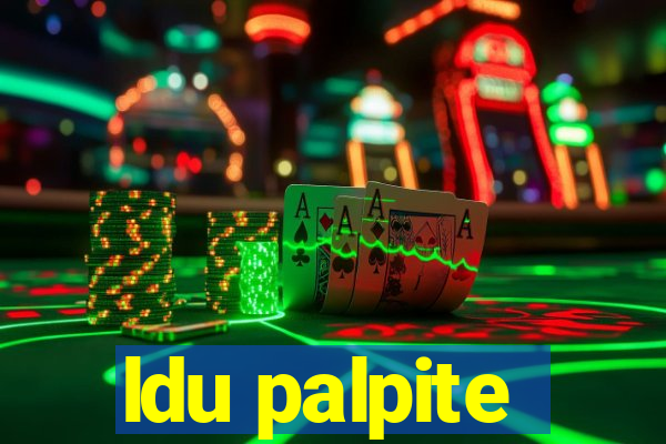 ldu palpite