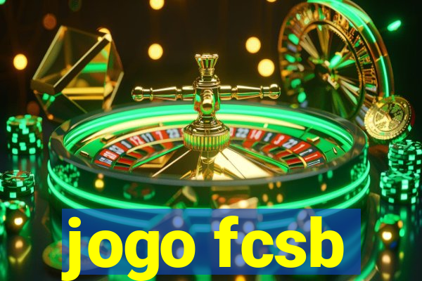 jogo fcsb