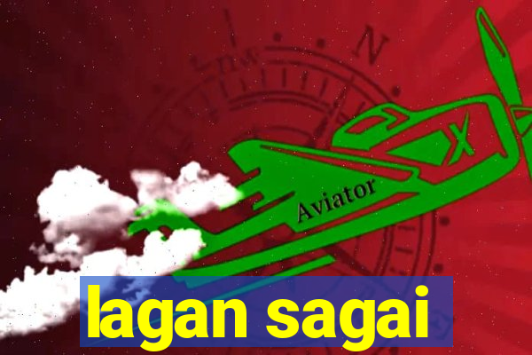 lagan sagai