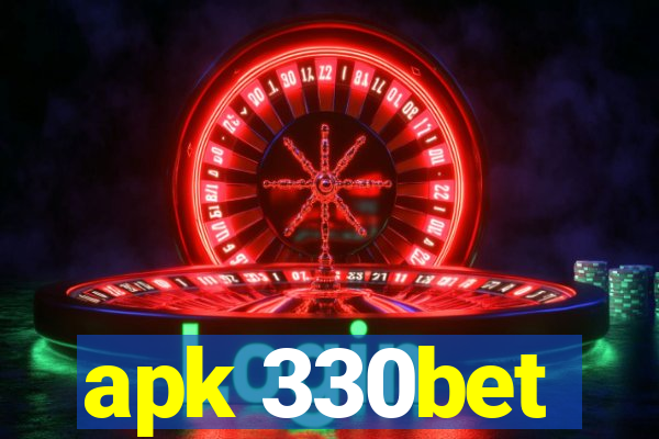 apk 330bet