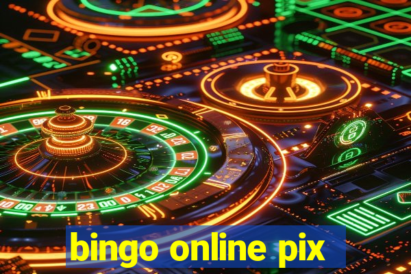 bingo online pix