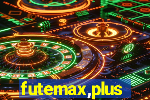 futemax,plus