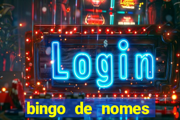 bingo de nomes educa??o infantil