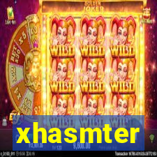 xhasmter