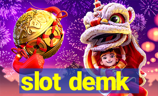 slot demk