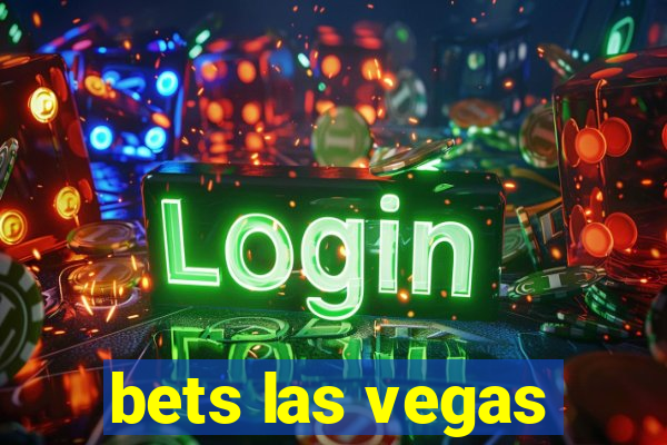 bets las vegas