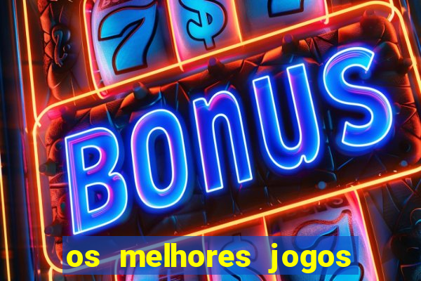 os melhores jogos online para ganhar dinheiro