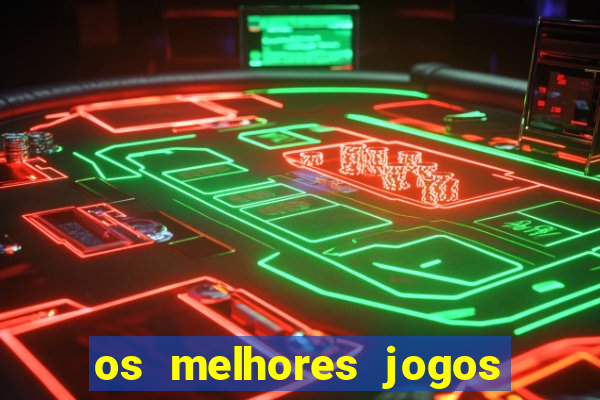 os melhores jogos online para ganhar dinheiro