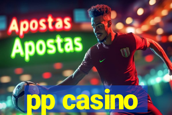 pp casino