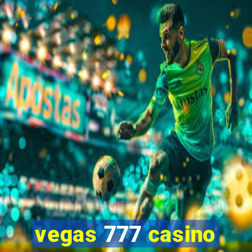 vegas 777 casino