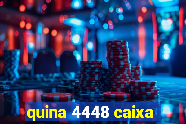 quina 4448 caixa