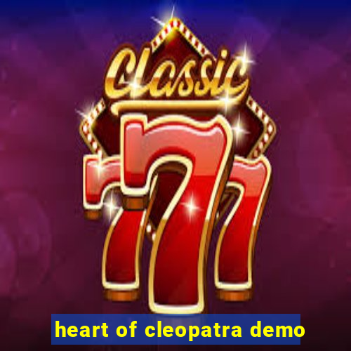 heart of cleopatra demo