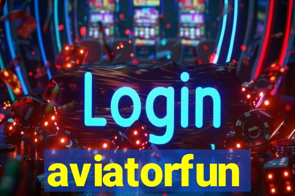 aviatorfun