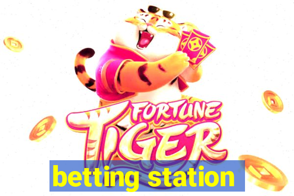 betting station