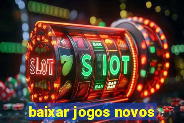 baixar jogos novos