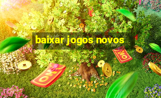 baixar jogos novos