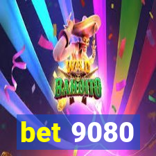 bet 9080