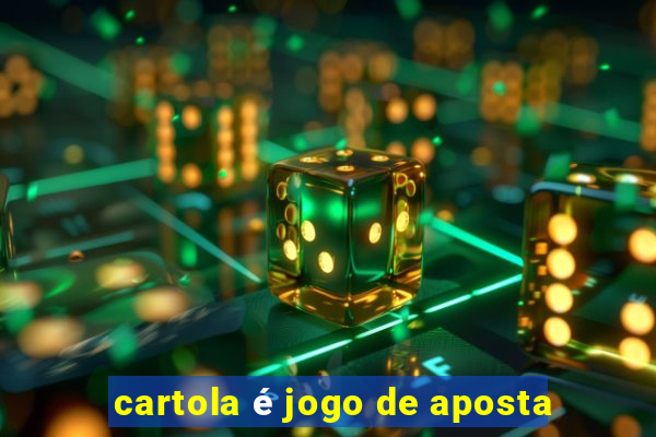 cartola é jogo de aposta