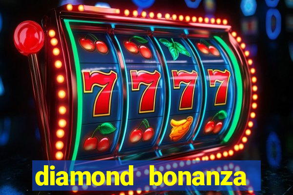 diamond bonanza slot free play