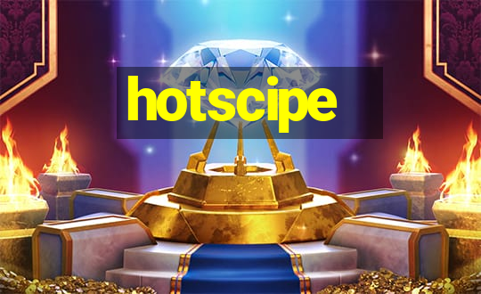 hotscipe