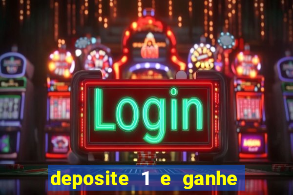 deposite 1 e ganhe 10 no fortune tiger