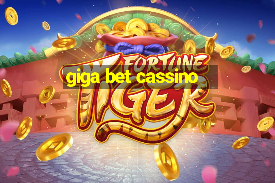 giga bet cassino