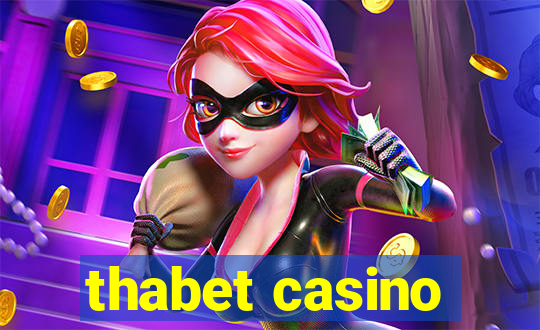 thabet casino