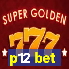 p12 bet