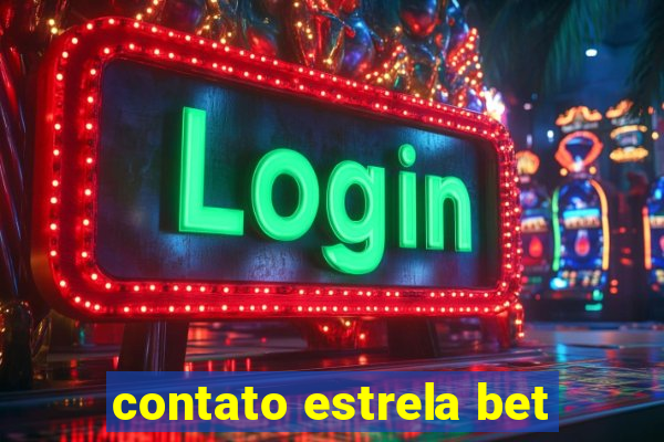 contato estrela bet