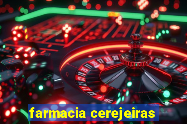 farmacia cerejeiras