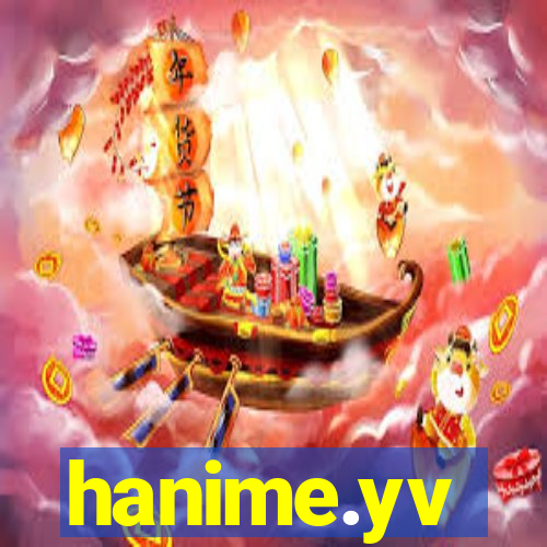 hanime.yv