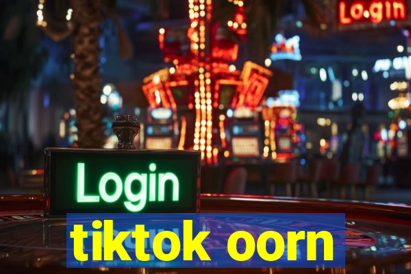 tiktok oorn