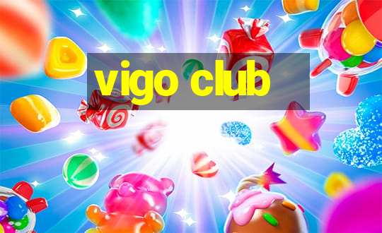 vigo club