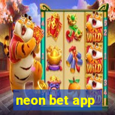 neon bet app