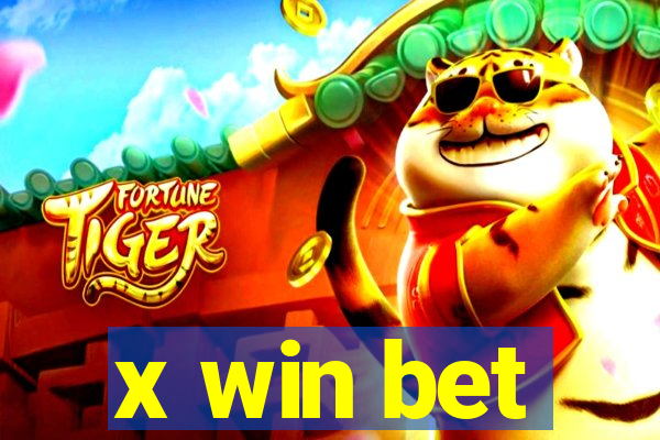 x win bet