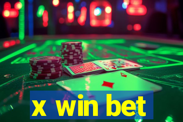 x win bet