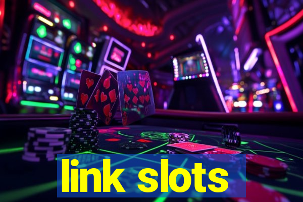 link slots