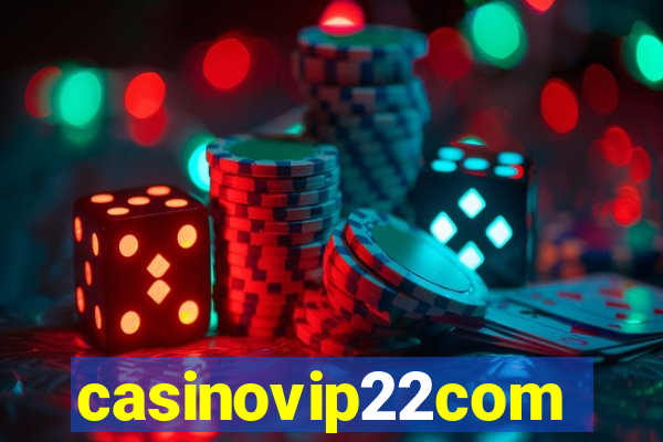 casinovip22com