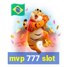 mvp 777 slot