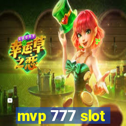 mvp 777 slot