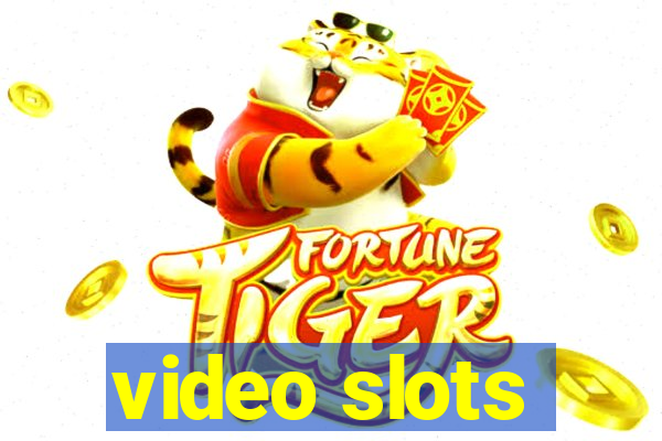 video slots