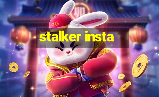 stalker insta